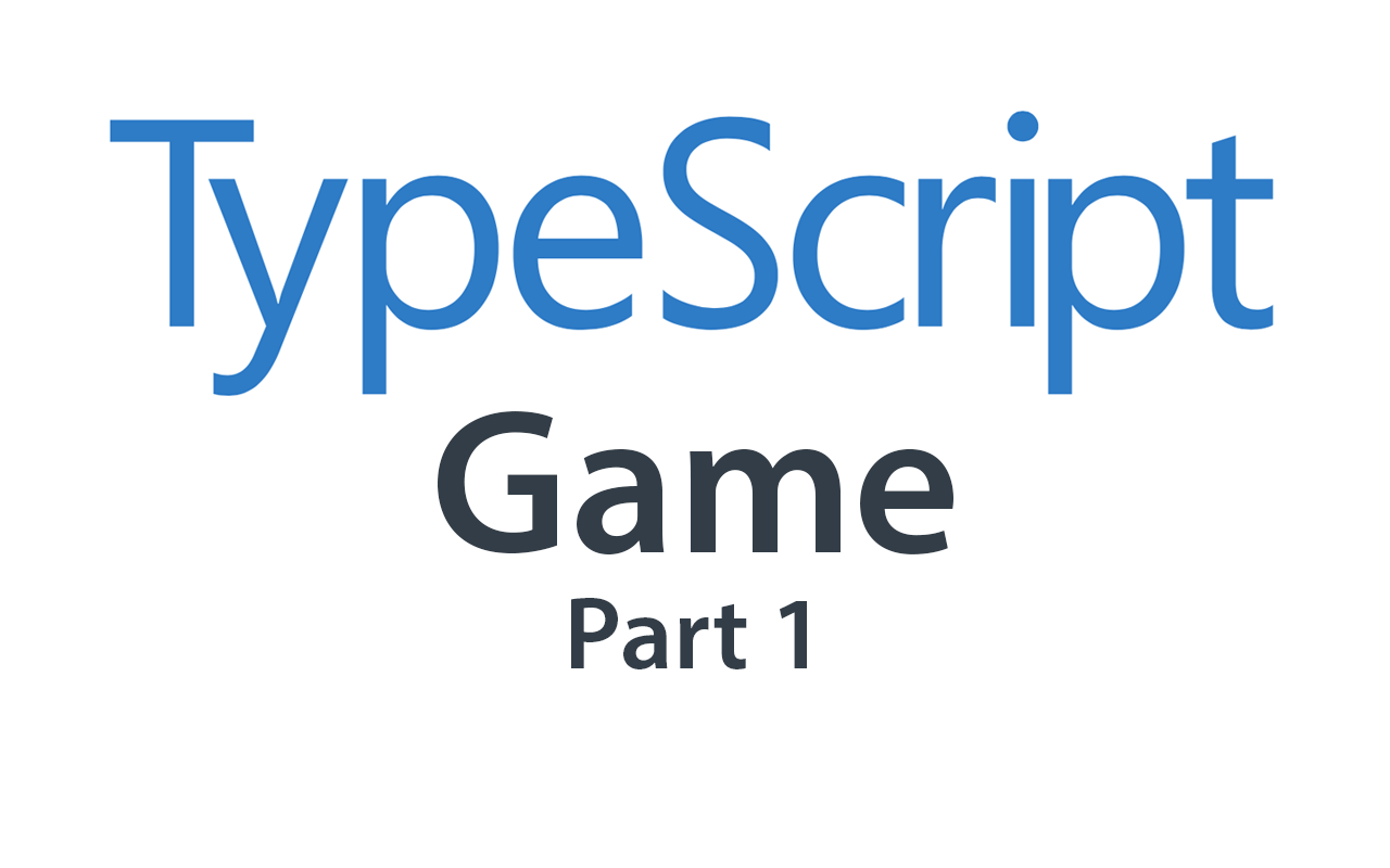 Creating a game using HTML5 Canvas, TypeScript and Webpack 4 (Part 1)