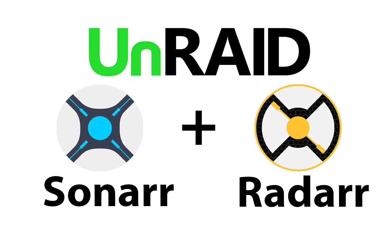 Installing Radarr, Sonarr and Deluge on your Unraid Server